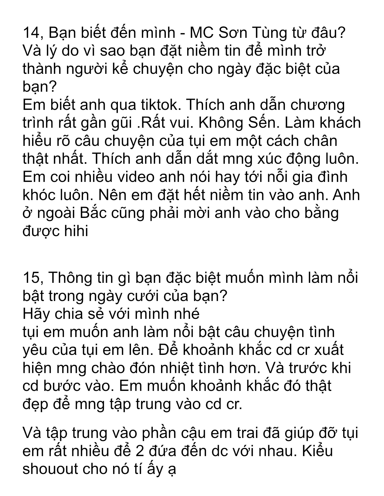 Khoảnh khắc thực tế trong lễ cưới do MC Sơn Tùng đồng hành